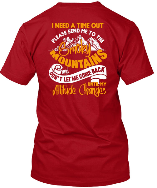 Send Me To The Smoky Mountains T Shirt, Being A Hiker T Shirt