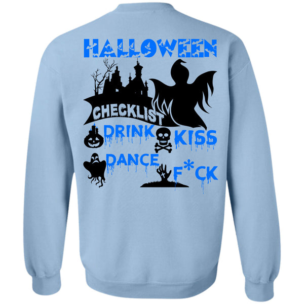 Wait For Halloween T Shirt, Halloween Checklist Drink Kiss Dance Sweatshirt