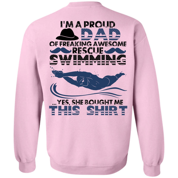 Rescue Swimming T Shirt, I'm A Proud Dad Sweatshirt