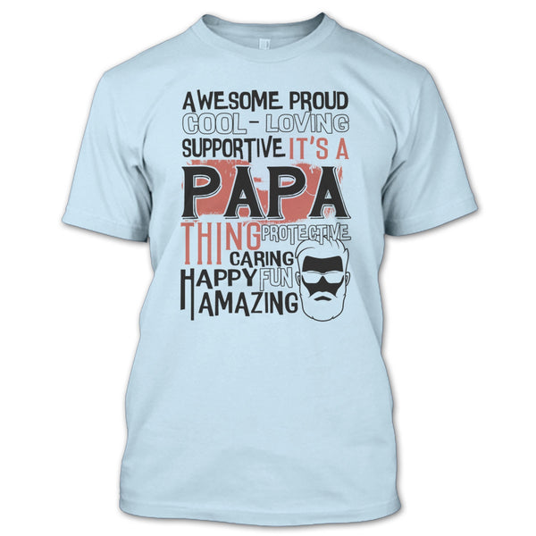 Awesome Proud T Shirt, Coolest Papa Ever T Shirt