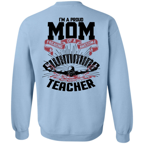 I Love Swimming T Shirt, I'm A Proud Mom Sweatshirt