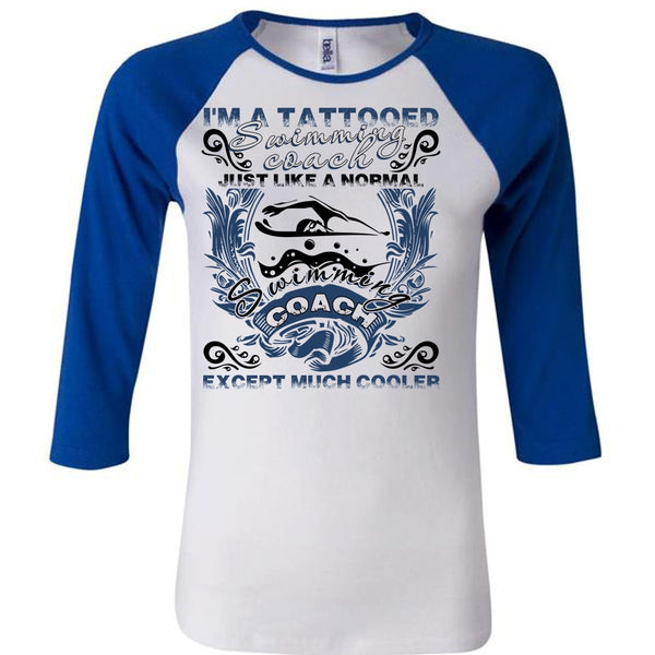 I'm A Tattooed Swimming Coach T Shirt, I Love Swimming T Shirt, Awesome T-Shirts