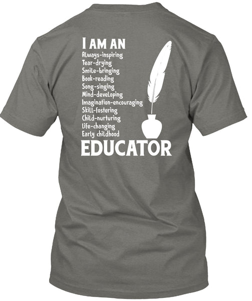 I Am An Early Childhood Educator T Shirt, I Love My Class T Shirt