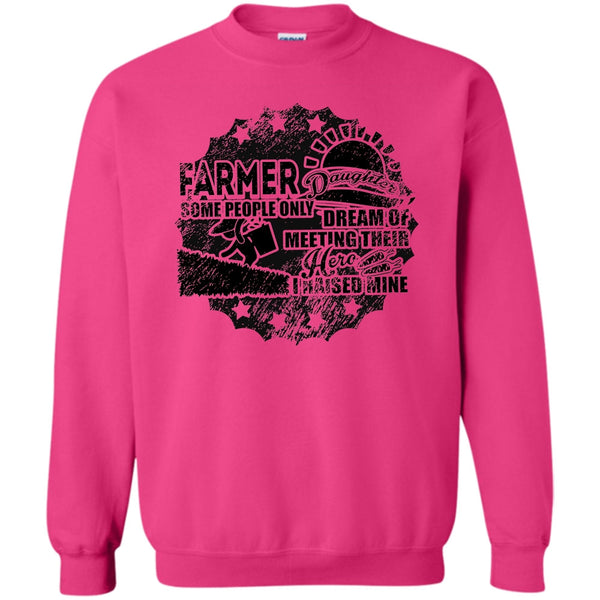 Gift For Daughter T Shirt, Farmer Daughter Sweatshirt