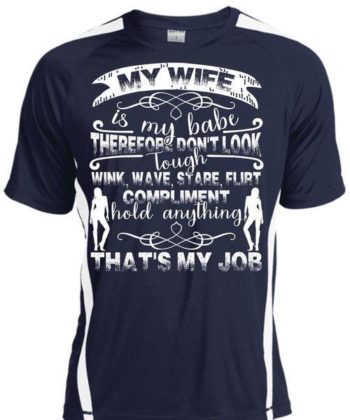 My Wife Is My Babe T Shirt, Being A Wife T Shirt, Cool Shirt