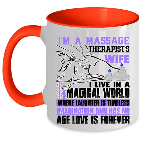 I Love My Wife Coffee Mug, I'm A Massage Therapist's Wife Accent Mug