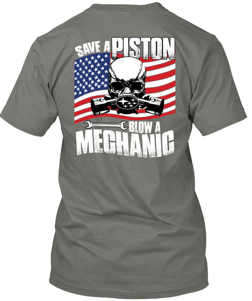 Save A Piston Blow A Mechanic T Shirt, I Love Mechanic T Shirt