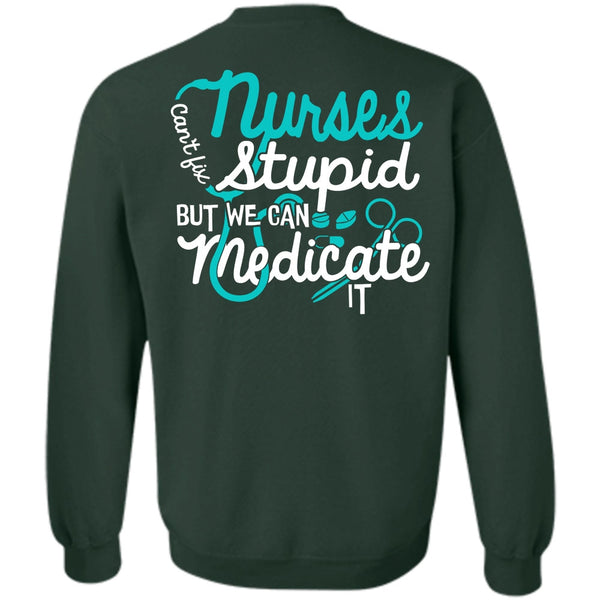 We Can Medicate It T Shirt, I Love Doctor Sweatshirt