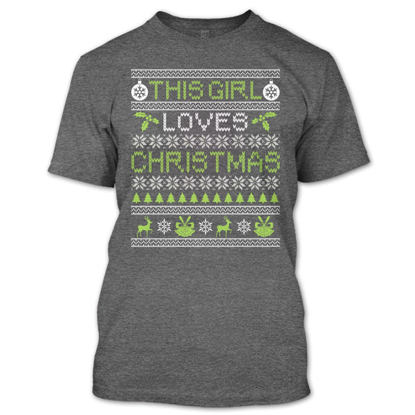 This Girl Loves Christmas T Shirt, Gift For Daughter T Shirt