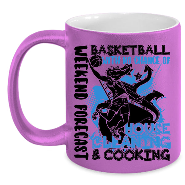 No Chance Of House Cleaning And Cooking Coffee Mug, Weekend Forecast Basketball Accent Mug