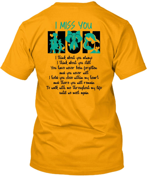 I Miss You Mom T Shirt, I Love Nanny T Shirt