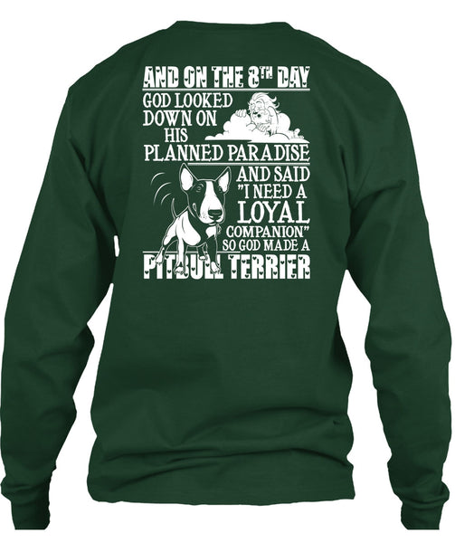 God Made A Pit Bull Terrier T Shirt, Planned Paradise T Shirt