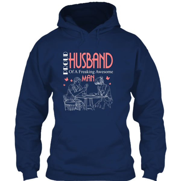 Proud Husband T Shirt, Freaking Awesome Man T Shirt