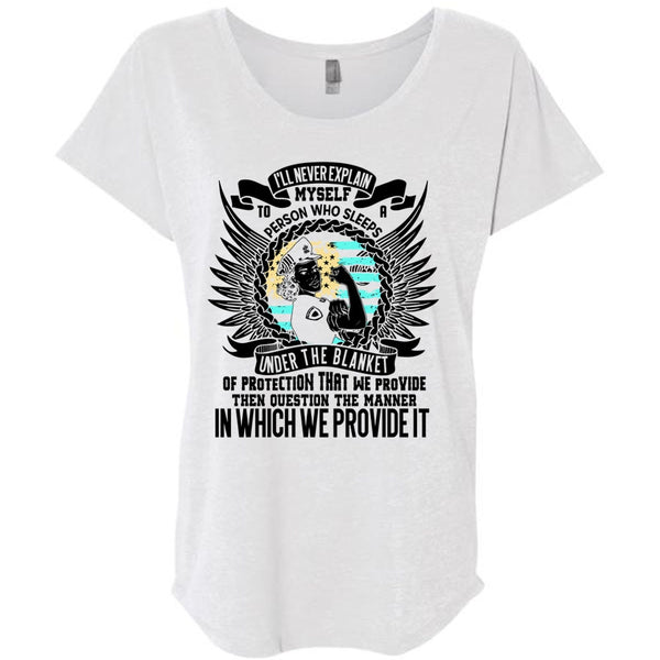 I'll Never Explain Myself T Shirt, I Love Police T Shirt, Awesome T-Shirts