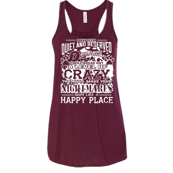 You Mess With My Dog Shirt, I Will Break Out A Level Of Crazy Shirt