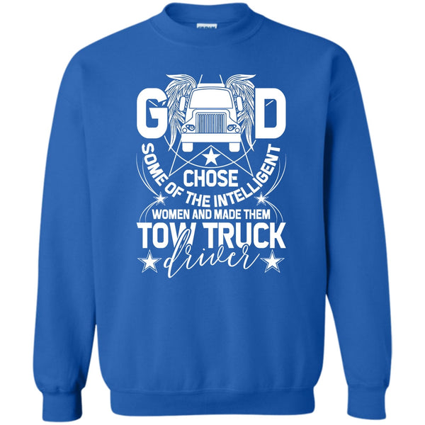 Made Them Tow Truck Driver T Shirt, Tow Truck Driver Sweatshirt
