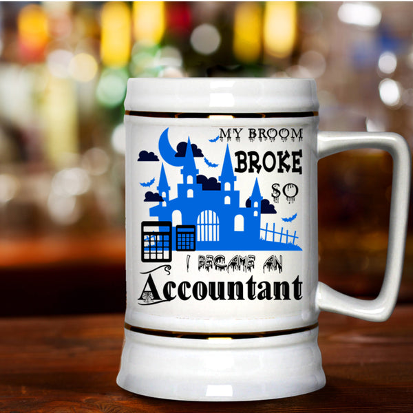 Halloween Beer Stein 22oz, I Became An Accountant Beer Mug