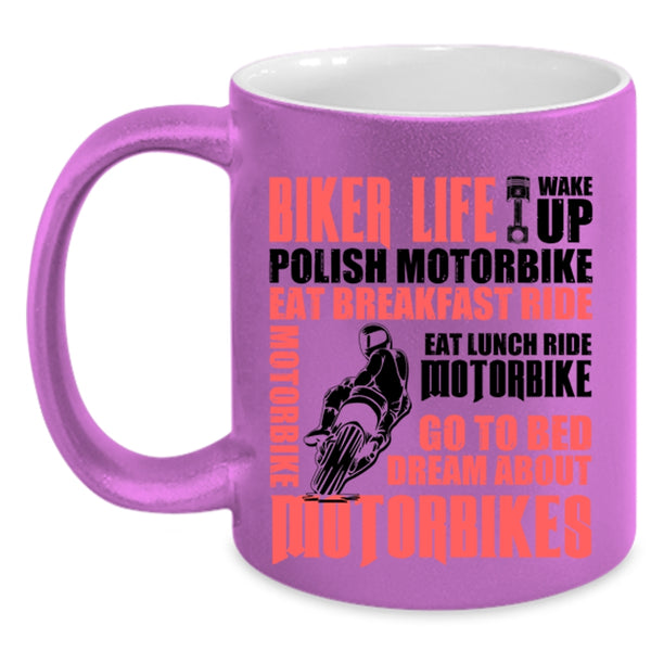 Go To Bed Dream About Motorbikes Coffee Mug, Biker Life Accent Mug