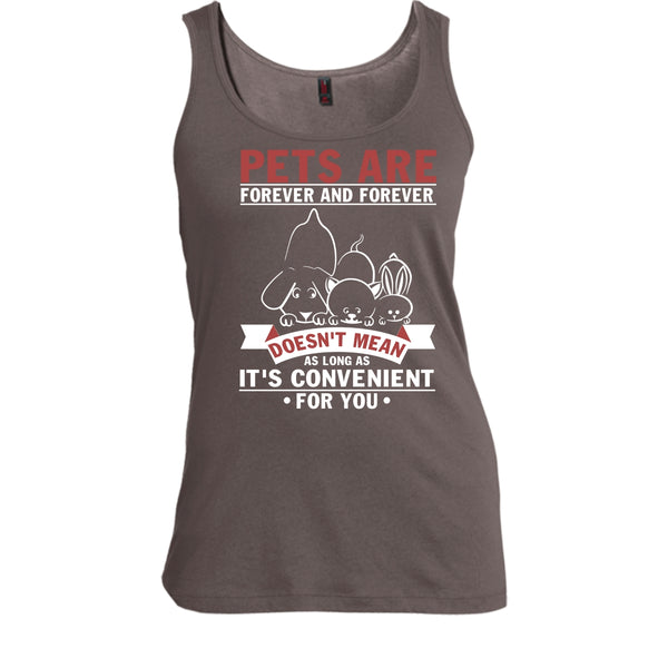 Pets Are Forever And Forever T Shirt, Coolest Dog And Cat Tank Top