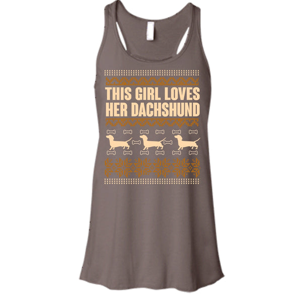This Girl Loves Her Dachshund T Shirt, Coolest Dachshund Lover Tank Top