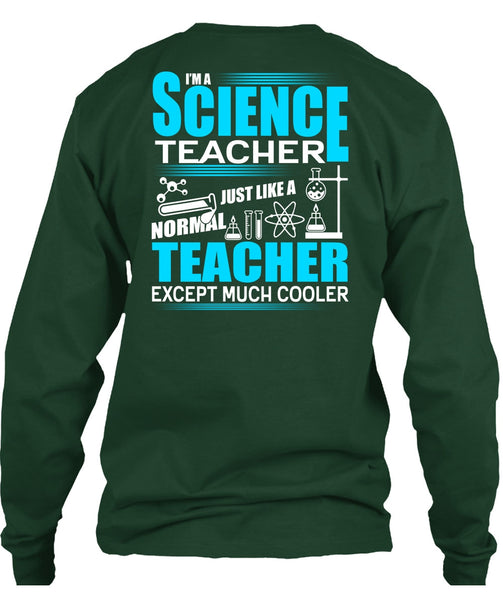 I'm A Science Teacher T Shirt, Normal Teacher T Shirt