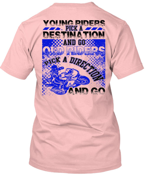 Go Old Riders Pick A Direction T Shirt, I Love Biking T Shirt