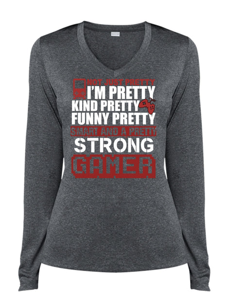 Pretty Strong Gamer T Shirt, Being A Gamer T Shirt, Cool Shirt (Ladies LS Heather V-Neck)