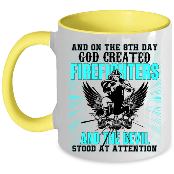 Funny Fire Fighting Coffee Mug, 8th Day God Created Firefighters Accent Mug