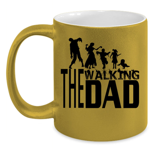 The Walking Dad Mug, Cool Gift For Father's Day Cup