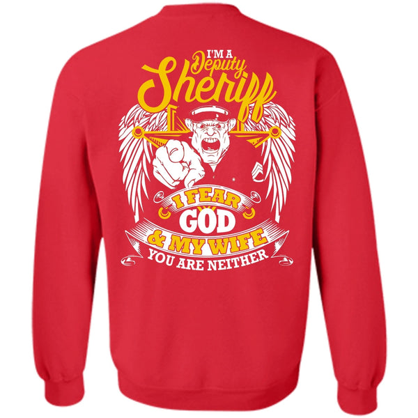 I Fear God And My Wife T Shirt, I Love Police Sweatshirt