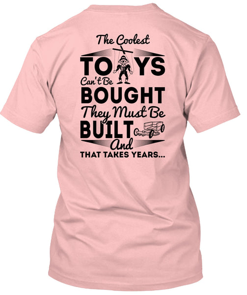 The Coolest Toys T Shirt, I Love My Life T Shirt