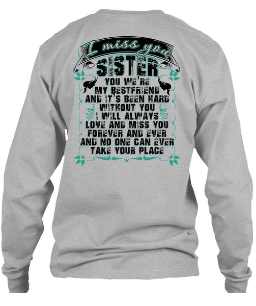 I Miss You Sister T Shirt, I Love Sister T Shirt