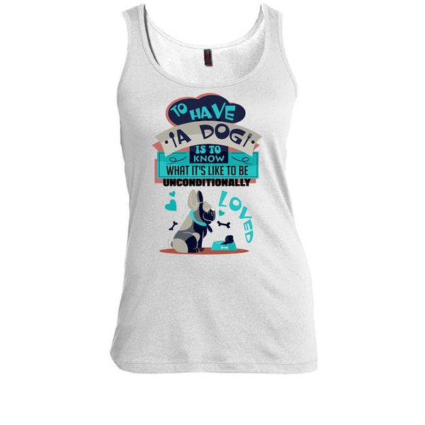 To Have A Dog T Shirt, Cute Dog Ever T Shirt, Awesome t-shirts