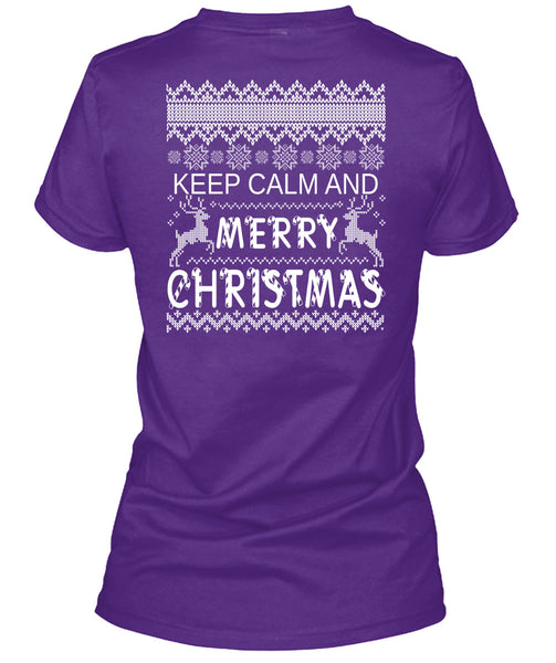 Keep Calm And Merry Christmas T Shirt, This Girl Loves Christmas T Shirt