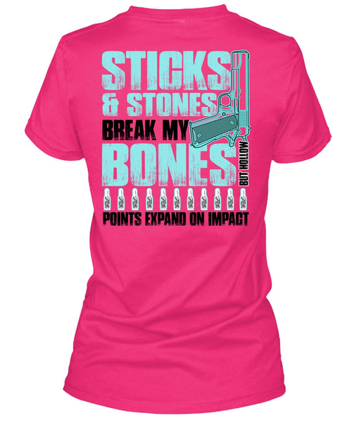 Sticks And Stones T Shirt, I Love Gunning T Shirt