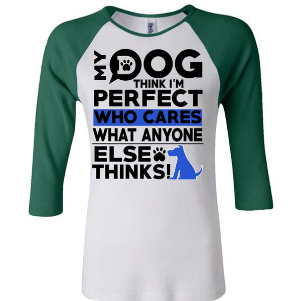 My Dog Think T Shirt, I Love My Dog T Shirt, Awesome T-Shirts
