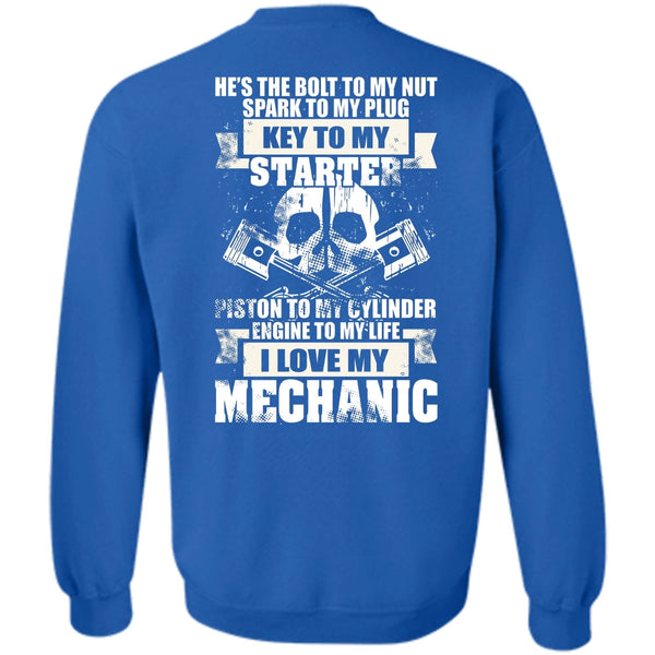 Being A Mechanic T Shirt, Engine To My Life Sweatshirt