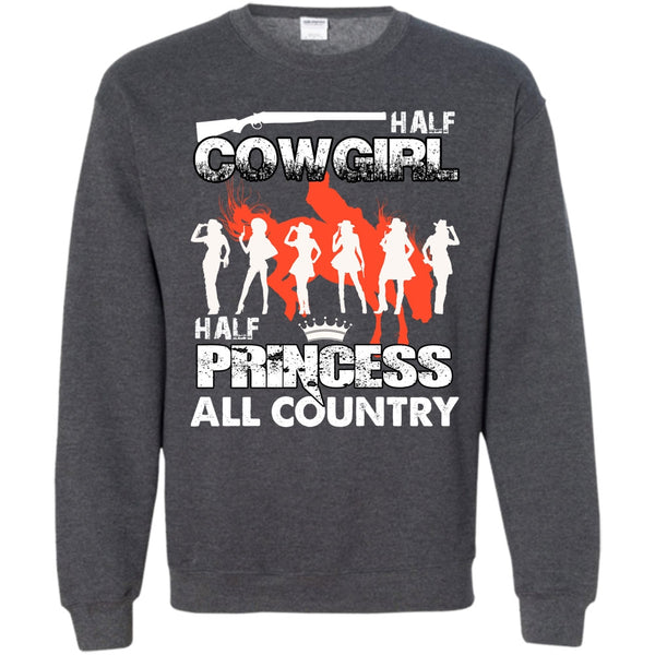 Half Princess T Shirt, All Country Sweatshirt