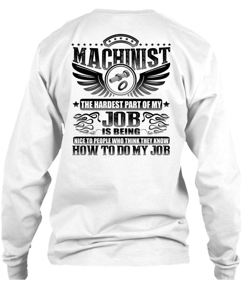 Machinist The Hardest T Shirt, I Love Machinist T Shirt