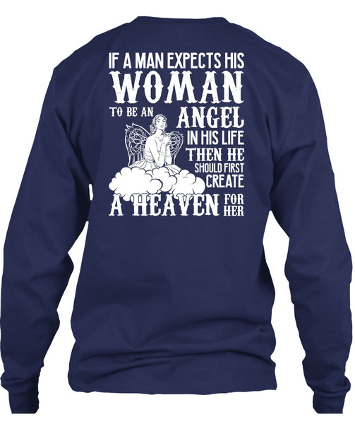 Woman To Be An Angel T Shirt, Create A Heaven T Shirt