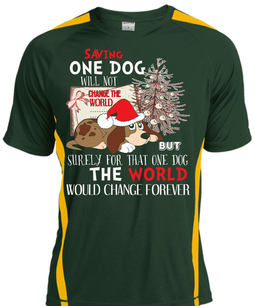 Saving One Dog Will Not Change The World T Shirt, I Love Christmas T Shirt, Cool Shirt