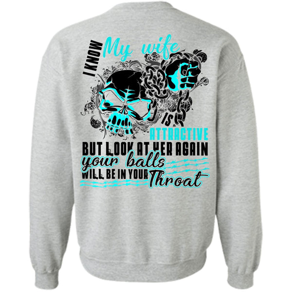 I Love Wife T Shirt, I Know My Wife Sweatshirt