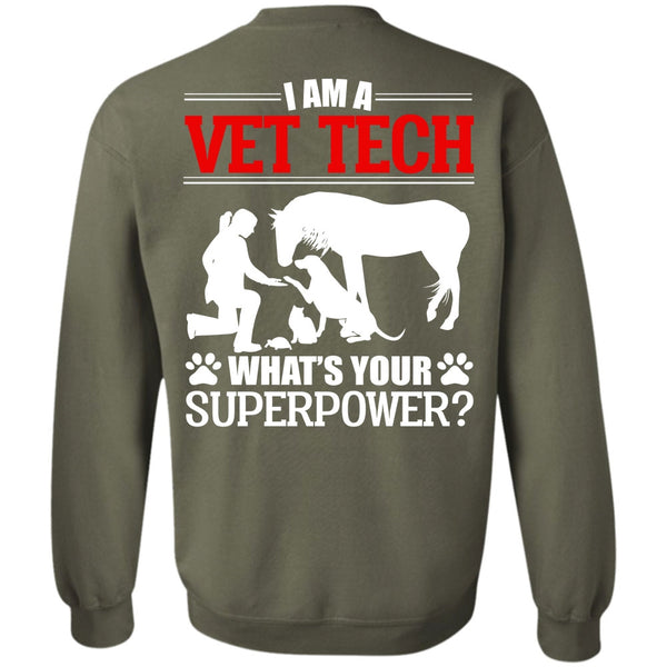 Being A Vet Tech T Shirt, I Love My Dog Sweatshirt