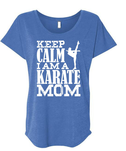 I Am A Karate Mom T Shirt, Being A Mom T Shirt, Cool Shirt (Ladies' Triblend Dolman Sleeve)