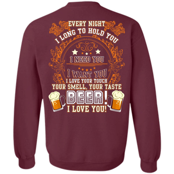 I Love You T Shirt, I Need You Sweatshirt