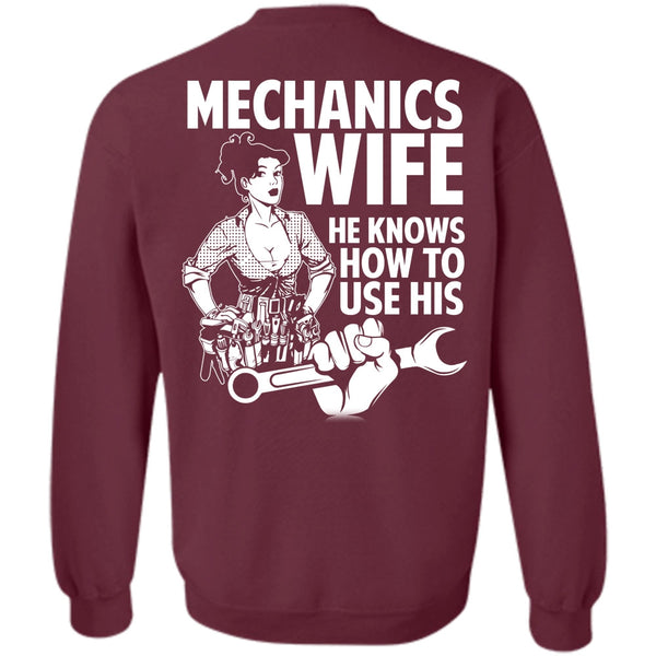 He Knows How To Use His T Shirt, I Love Wife Sweatshirt