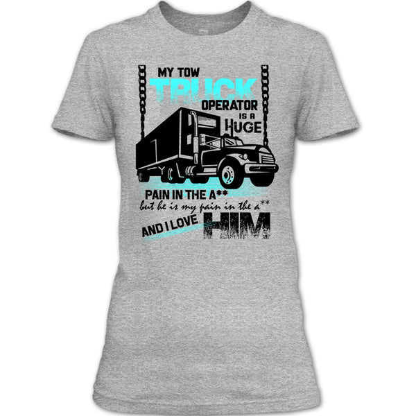 My Tow Truck Operator T Shirt, I Love My Tow Truck Operator T Shirt