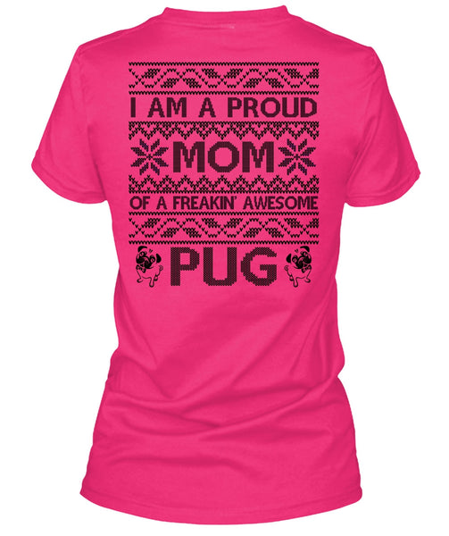 I Am A Proud Mom T Shirt, I Love My Dog T Shirt