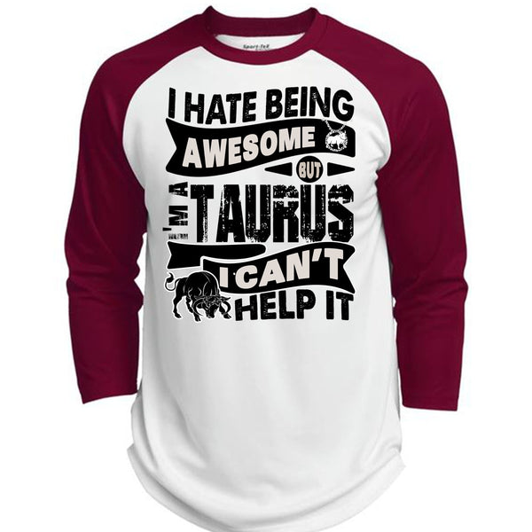 I Hate Being Awesome T Shirt, I Love Taurus T Shirt, Awesome T-Shirts  (Polyester Game Baseball Jersey)