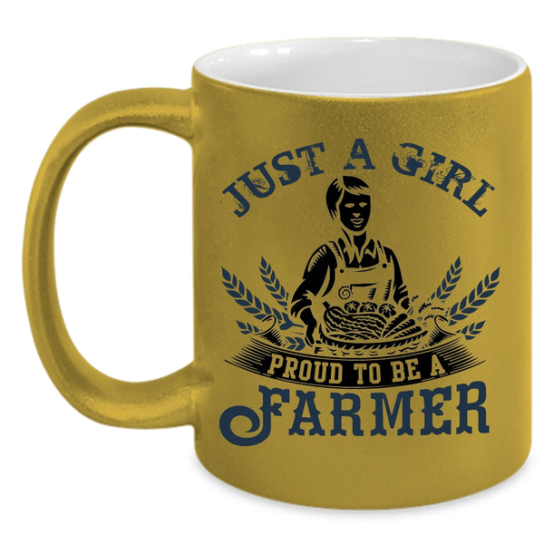 Cool Farmer Coffee Mug, Just A Girl Proud To Be A Farmer Accent Mug